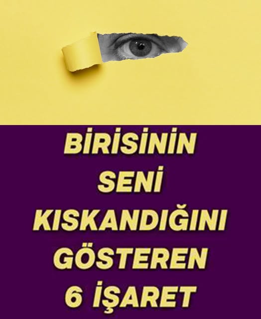 Birisinin Seni Kıskandığını Gösteren 6 İşaret - 1