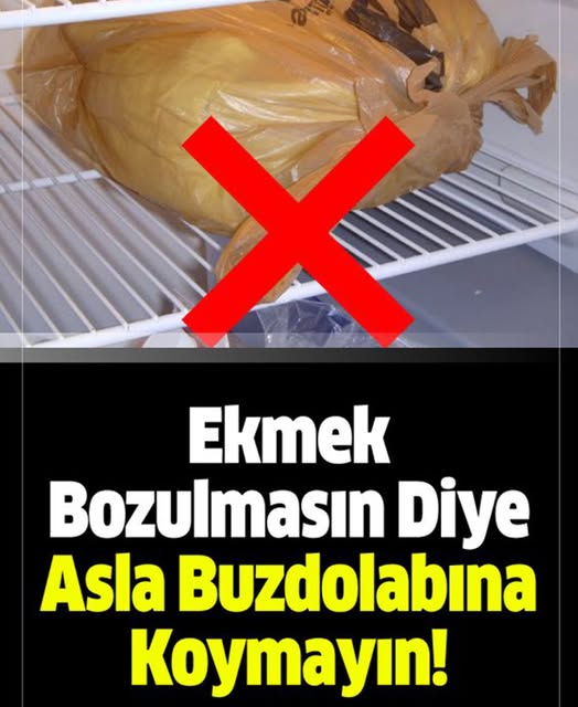 Ekmeklerinizi asla buzdolabına koymayın - 3