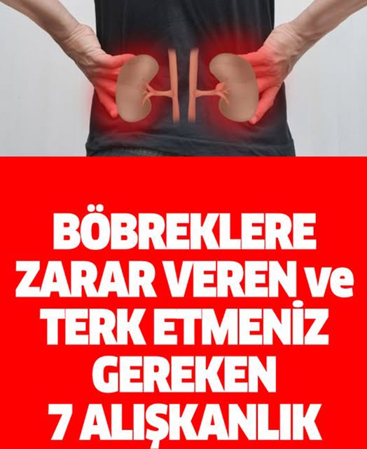 Böbreklerinize zarar veren 7 alışkanlık - 3
