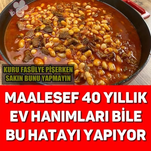 Kuru Fasulye Pişerken Sakın Yapmayın.. - 2
