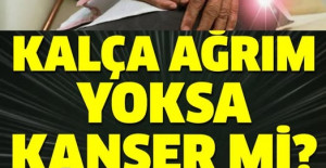 Kalça ağrım kanser mi? Kalça kanseri belirtileri 
