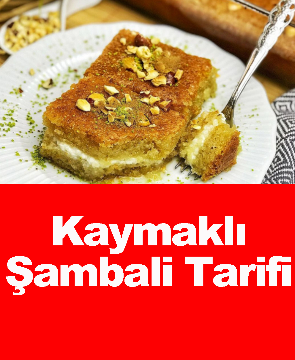 Kaymaklı Şambali Tarifi - 1